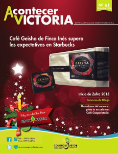 Café Geisha de Finca Inés supera las expectativas en Starbucks