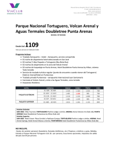 Parque Nacional Tortuguero, Volcan Arenal y Aguas