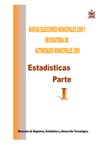 Nuevas Elecciones Municipales 2009 y Revocatoria de