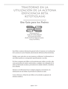 Trastorno en la Utilización de la Acetona (Deficiencia Beta ketotiolasa)