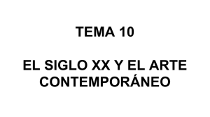 TEMA 10 – EL SIGLO XX_Y_EL_ARTE_CONTEMPORANEO
