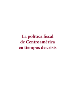 La política fiscal de Centroamérica en tiempos de crisis
