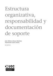 Estructura organizativa, responsabilidad y documentación de soporte