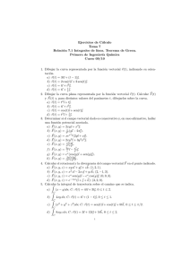 Ejercicios de Cálculo Tema 7 Relación 7.1 Integrales de lınea