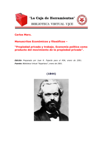 Karl Marx, "Manuscritos 1844 - Propiedad privada y Trabajo"