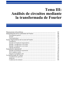 Tema III: Análisis de circuitos mediante la transformada de Fourier