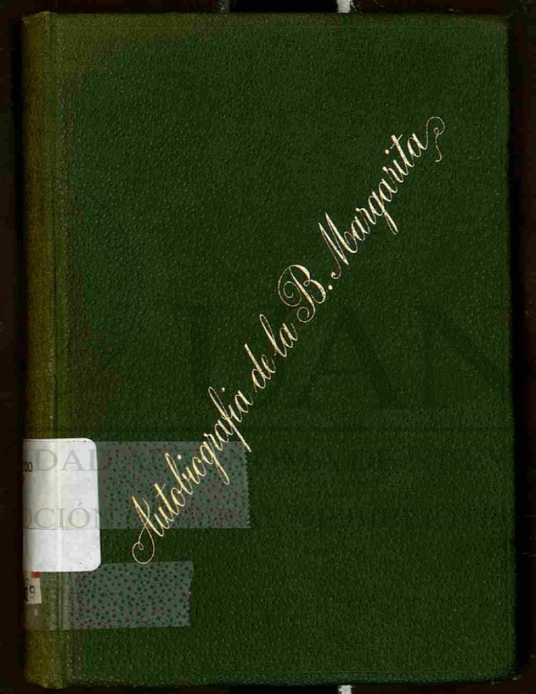 Autobiografía De La B. Margarita María Alacoque : Copiada