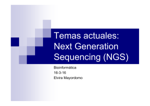 Temas actuales: Next Generation Sequencing (NGS)