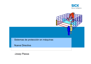 : Sistemas de protección en máquinas Nueva Directiva :Josep Plassa