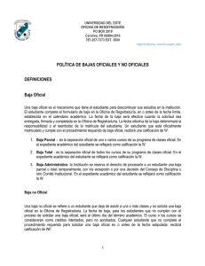POLÍTICA DE BAJAS OFICIALES Y NO OFICIALES DEFINICIONES