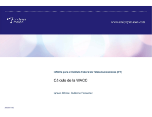 Cálculo de la WACC - Instituto Federal de Telecomunicaciones