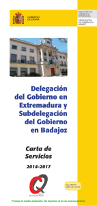 Delegación del Gobierno en Extremadura y Subdelegación del