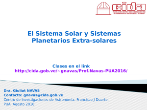 El Sistema Solar y Sistemas Planetarios Extra-solares