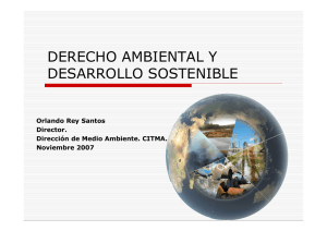 Derecho Ambiental y Desarrollo Sostenible. Orlando Rey.