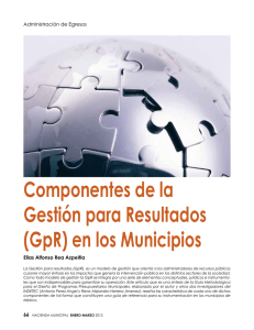 Componentes de la Gestión para Resultados (GpR) en los Municipios