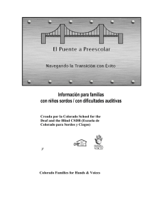 Información para familias con niños sordos / con dificultades auditivas