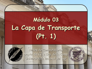 La Capa de Transporte (Pt. 1) - Universidad Nacional del Sur