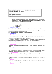 Nombre: Flucloxacilina Condición de venta: con receta médica