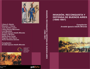 Invasión, reconquista y defensa de Buenos Aires : 1806-1807