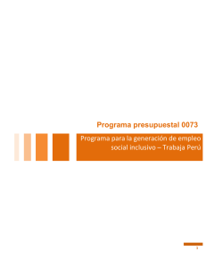 Programa presupuestal 0073 Programa para la generación de