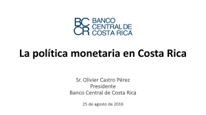 La política monetaria en Costa Rica