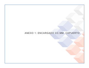 ANEXO 1: ENCARGADO CC.MM. CAPUERTO