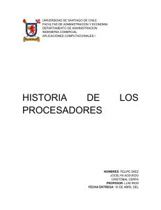 HISTORIA DE LOS PROCESADORES