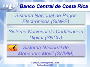 Banco Central de Costa Rica Sistema Nacional de Pagos