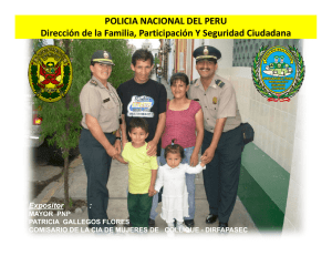POLICIA NACIONAL DEL PERU Dirección de la