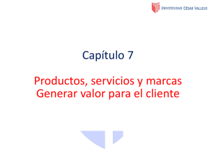 Capítulo 7 Productos, servicios y marcas Generar