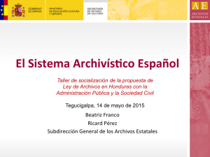 El Sistema Archivís%co Español