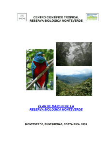 Plan de Manejo 25 05 05 Final - Monteverde Cloud Forest Reserve