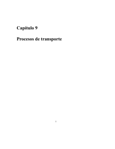 Capítulo 9 Procesos de transporte