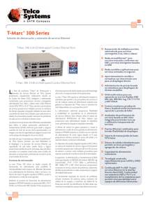 T-Marc ® 300 Series - TELCO SUPPORT