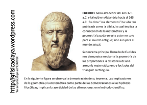 EUCLIDES nació alrededor del año 325 a.C. y falleció en Alejandría