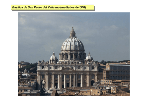 Basílica de San Pedro del Vaticano (mediados del XVI) Basílica de