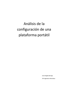 Análisis de la configuración de una plataforma portátil