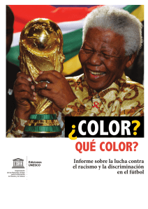 ¿Color?¿Qué color? Informe sobre la lucha - unesdoc