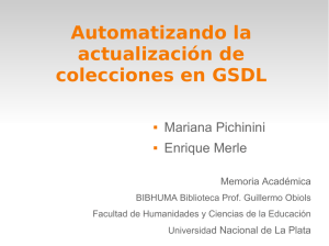 Automatizando la actualización de colecciones en GSDL