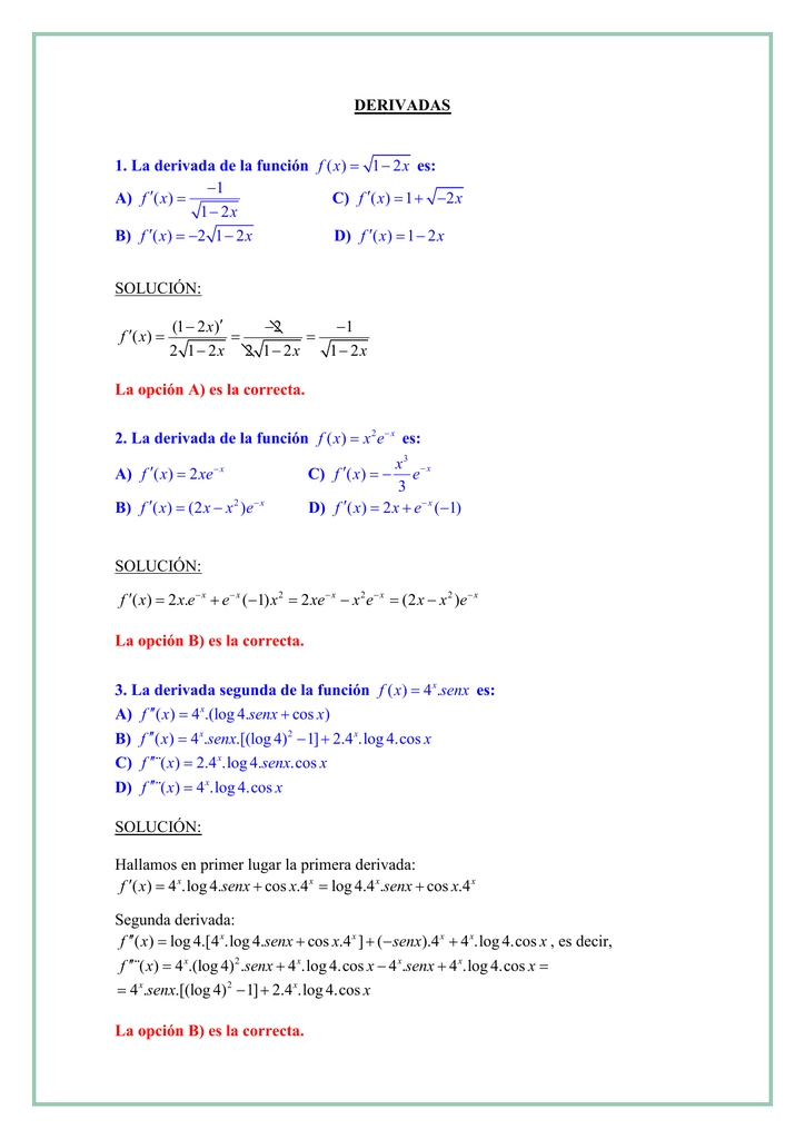 Derivadas 1 La Derivada De La Funcion 1 2 F X X Es A 1 1