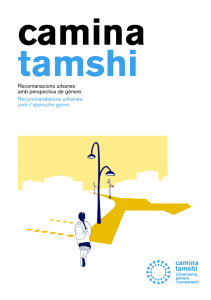 Camina Tamshi. Recomanacions urbanes amb perspectiva de gènere