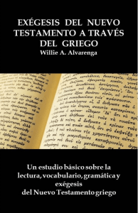 Exegesis del Nuevo Testamento Griego por Willie A (digital)