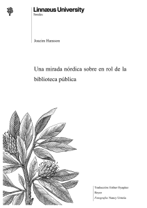 Una mirada n&oacute;rdica sobre en rol de la biblioteca p&uacute;blica