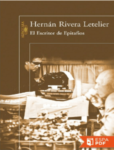 El escritor de epitafios - Hernan Rivera Letelier