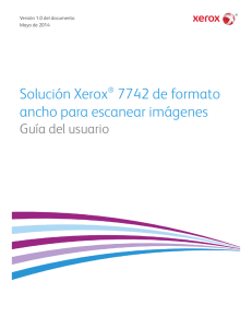 Solución Xerox® 7742 de formato ancho para escanear imágenes