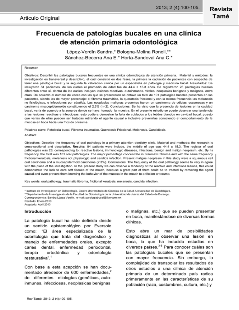 Frecuencia De Patolog as Bucales En Una Cl nica De Atenci n