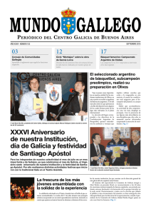 XXXVI Aniversario de nuestra Institución, día de Galicia y festividad