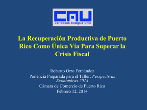 La apertura en Cuba: Retos y Oportunidades para Puerto Rico
