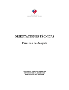 ORIENTACIONES TÉCNICAS Familias de Acogida