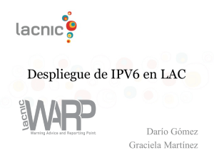 Despliegue de IPV6 en LAC